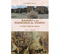 Ramiro e os Possessos do Tempo: A Cripta Velha de Alfama