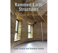 [Rammed Earth Structures: A Code of Practice] (By: Julian Keable) [published: March, 2012]