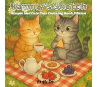 Rammy's Sketch: Simple and Cute Cats Coloring Book Edition