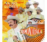 Ramon Ayala - Disco Que Se Ve / Ya No Llores Mas