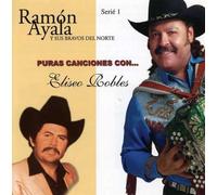 Ramon Ayala - Puras Canciones Con Eliseo Robles