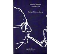 Ramón Carande. La Historia y yo: 4 (Monografías)