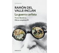 Ramón del Valle-Inclán Obras completas (3) (Obras Completas Valle-inclán, 3)