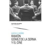 Ramón Gómez De La Serna Y El Cine