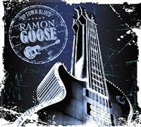 Ramon Goose - Uptown Blues