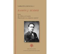 Ramón J. Sender. Narrativa Esencial, I: 277 (Biblioteca Castro)