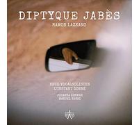 Ramon Lazkano - Diptyque Jabes: Works By Ramon Lazkano