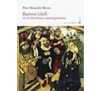 Ramon Llull En La Literatura Contemporània