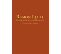 Ramon Llull: Escriptor I Filosof De La Diferencia. Palma De Mallorca 1