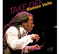 Ramón Valle – Take Off – CD – Importación USA