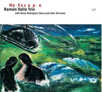 Ramon Valle Trio - No Escape