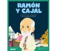 Ramon Y Cajal: El Cientific Que Va Descobrir Les Neurones Del Cervell