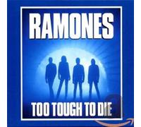 Ramones, the - Too Tough to Die