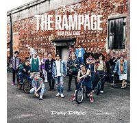 RAMPAGE FROM EXILE TRIBE - DIRTY DISCO - RAMPAGE FROM EXI