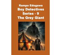 Rampo Edogawa Boy Detectives Series-9 The Grey Giant
