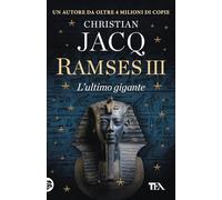 Ramses III. L'ultimo gigante (SuperTEA)