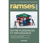 Ramses : Rapport annuel mondial sur le système économique et les stratégies: Entre puissances et impuissance