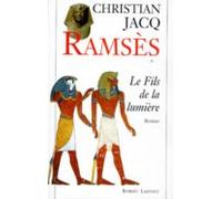 Ramses - Tome 1 - Le Fils De La Lumière (ebook)