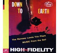 Ramsey Lewis - Down to Earth: the Ramsey Lewis Trio Plays Music from the Soil By Ramsey Lewis (1999-03-08)