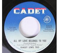 Ramsey Lewis Trio 45 RPM All My Love Belongs To You / A Hard Day's Night