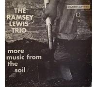 Ramsey Lewis Trio - More Music From The Soil