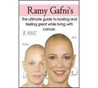 Ramy Gafni's The Ultimate Guide to Looking and Feeling Great While Living With Cancer [Reino Unido] [DVD]
