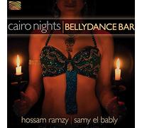 Ramzy Hossam - Cairo Nights: Bellydance Bar