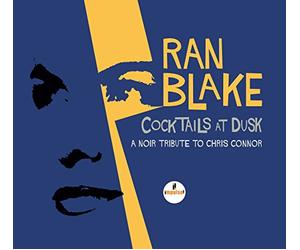 Ran Blake - Cocktails At Dusk: A Noir Tribute To Chris Connor