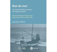 Ran de mar: La memòria dels pescadors de Vilassar de Mar: 163 (Estudis)