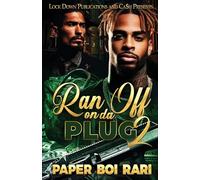 Ran Off On Da Plug 2