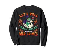 Rana Ganso Meme Lets Roll Math Rocks Do War Crimes Teacher Sudadera