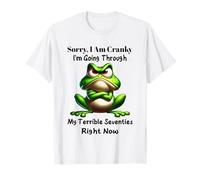 Rana Lo siento, estoy malhumorado, estoy pasando por mi terrible Camiseta