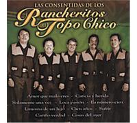 Rancheritos Del Topo Chico - Consentidas De Los