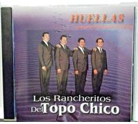 Rancheritos Del Topo Chico - Huellas