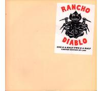 Rancho Diablo - One & A Half / Two & A Half (Lim. Ed. Of 1000, No.: 0769, Incl. Sticker) [Vinyl Single]