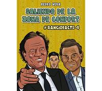 Ranciofacts 4: Saliendo De La Zona De Confort