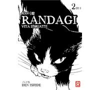 Randagi. Vita da gatti (Vol. 2)
