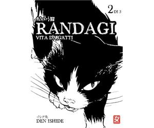 Randagi. Vita da gatti (Vol. 2)