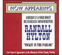 Randal Hylton - Pickin' in the Parlor