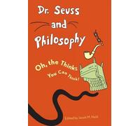 Randall Auxier Dr. Seuss and Philosophy (Tapa blanda)
