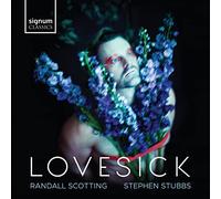 Randall Scotting - Lovesick - Lieder von Lawes, Purcell, Blow u.a.
