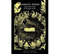 Randalls Round: Nine Nightmares by Eleanor Scott: 26 (British Library Tales of the Weird)