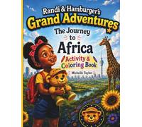 Randi & Hamburger's Grand Adventures: Journey to Africa Activity & Coloring Book