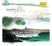 Randolf Stöck - Irish blessings : Musique chorale sacrée et profane d'Irlande. Ensemble Quatro Forte.