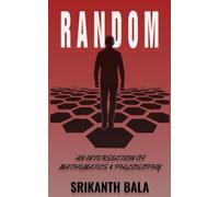 Random: An Intersection of Mathematics & Philosophy