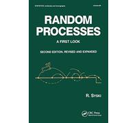 Random Processes: A First Look, Second Edition, (Statistics: A Series of Textbooks and Monographs)