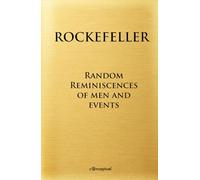 Random Reminiscences of Men and Events