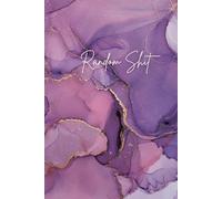 Random Shit - PURPLE: Cute & Classy Funny Classic Lined Notebook Journal for Studying, Budgeting, Planning, Scheduling, Doodles, 6x9 inches, Clean White Paper, 120 Pages
