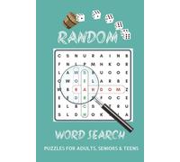 Random Word Search Book: Fun and Engaging Puzzles for Relaxation, Brain Exercise, and Everyday Enjoyment.