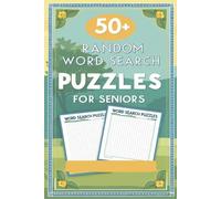 Random Word Search For Seniors: 50+ Puzzles for Fun and Relaxing Activities | Easy to Read Print | 6x9 Inch
